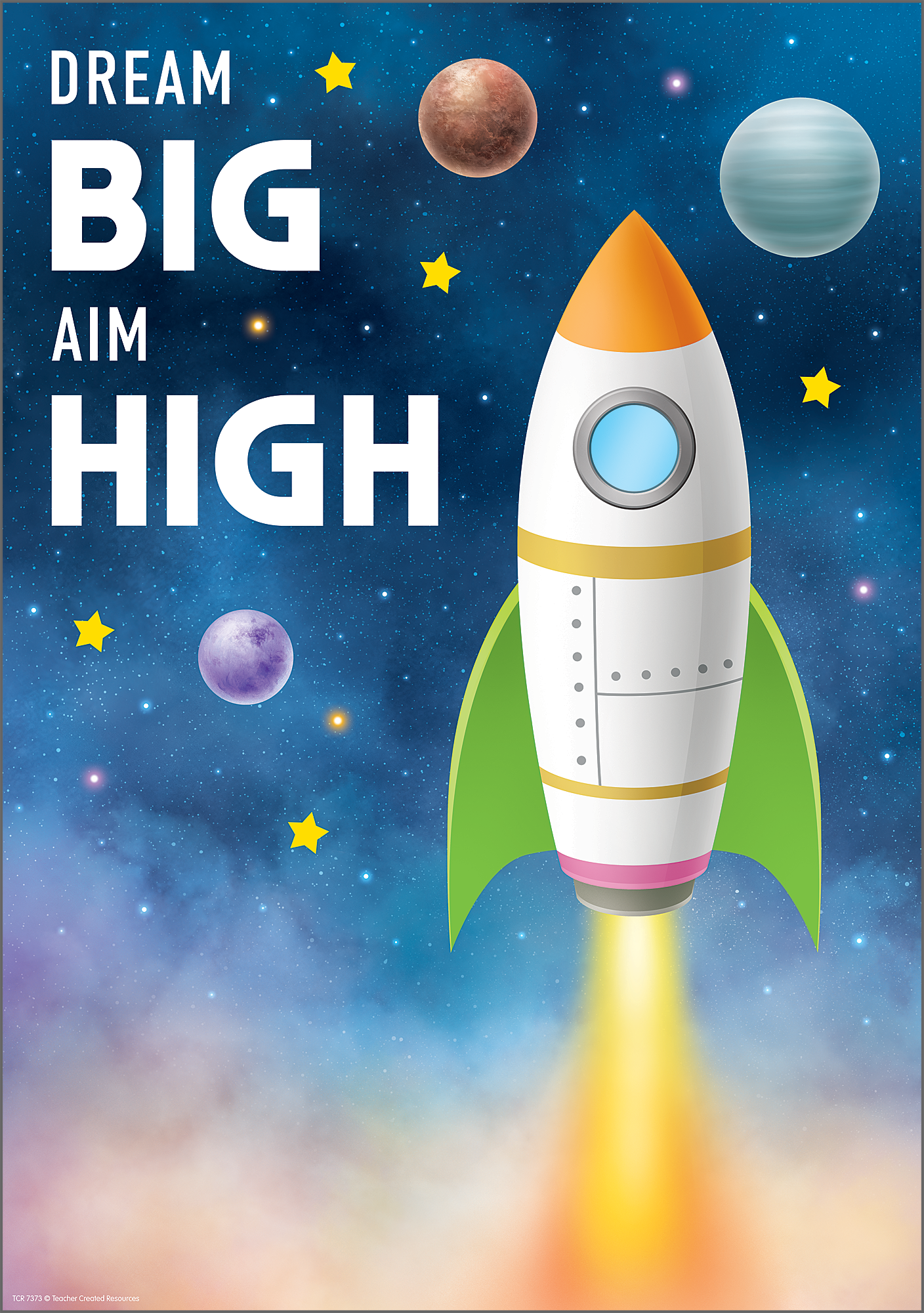 Dream Big Aim High Positive Poster