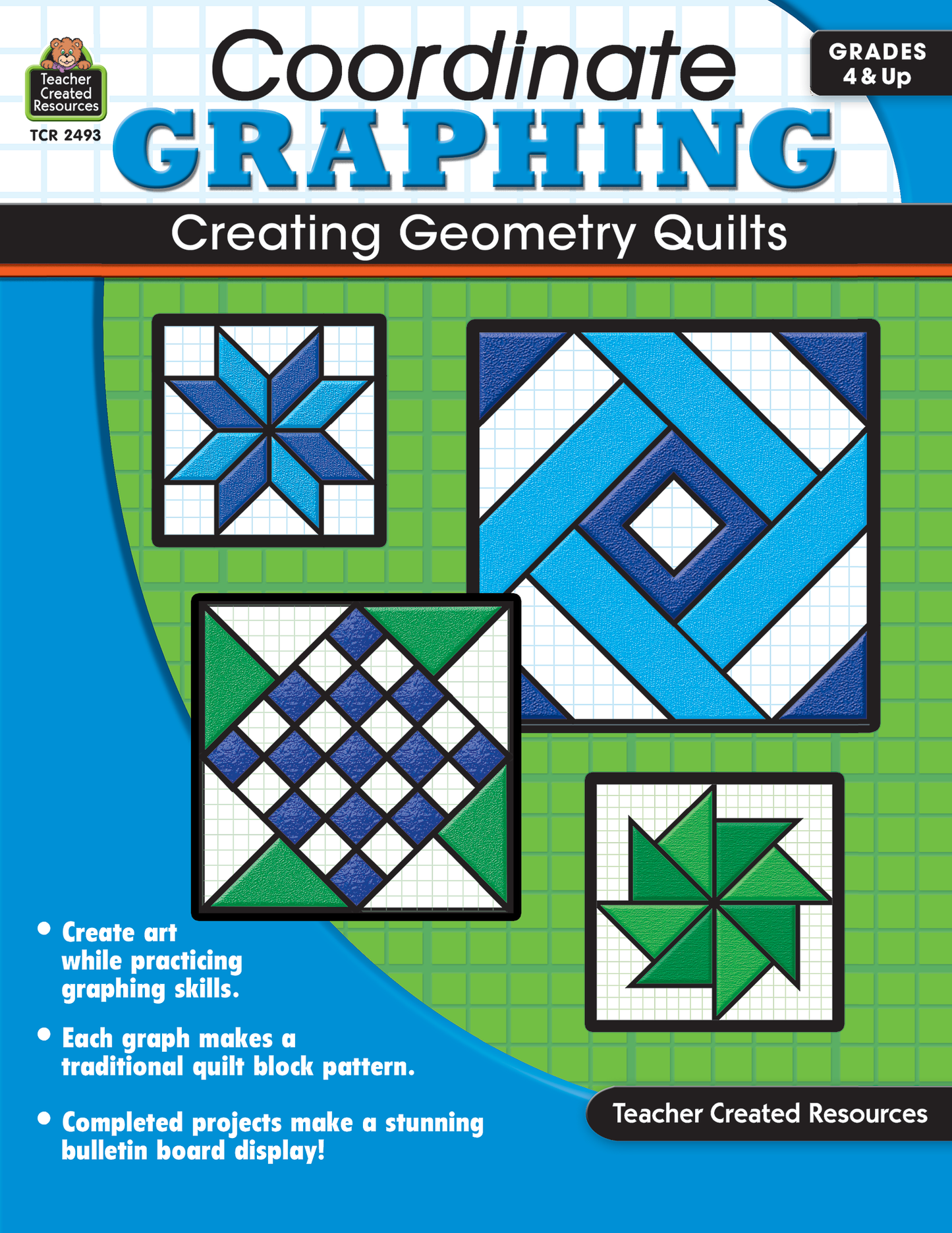 Coordinate Graphing: Creating Geometry Quilts (Gr. 4 & Up)