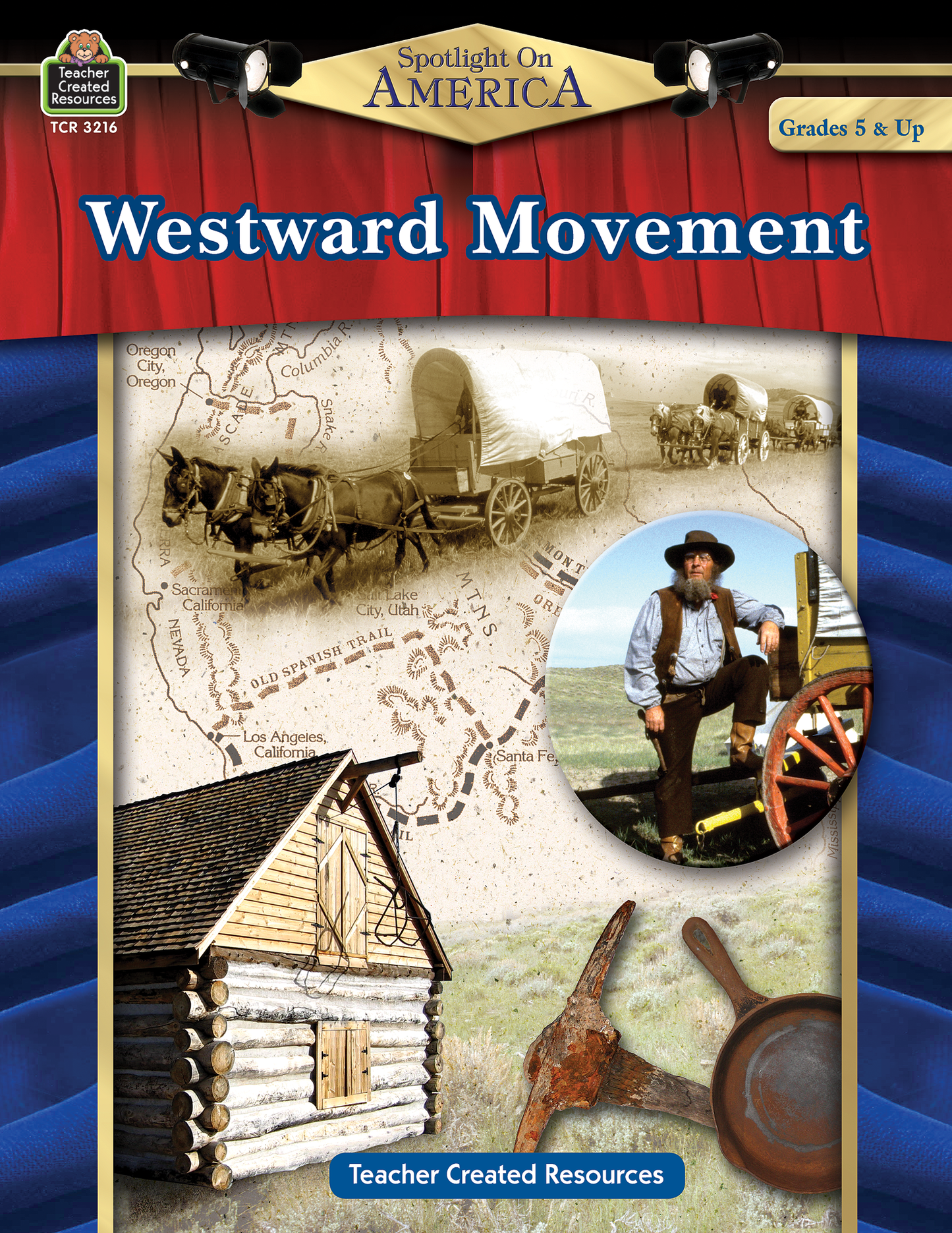 Spotlight On America: Westward Movement