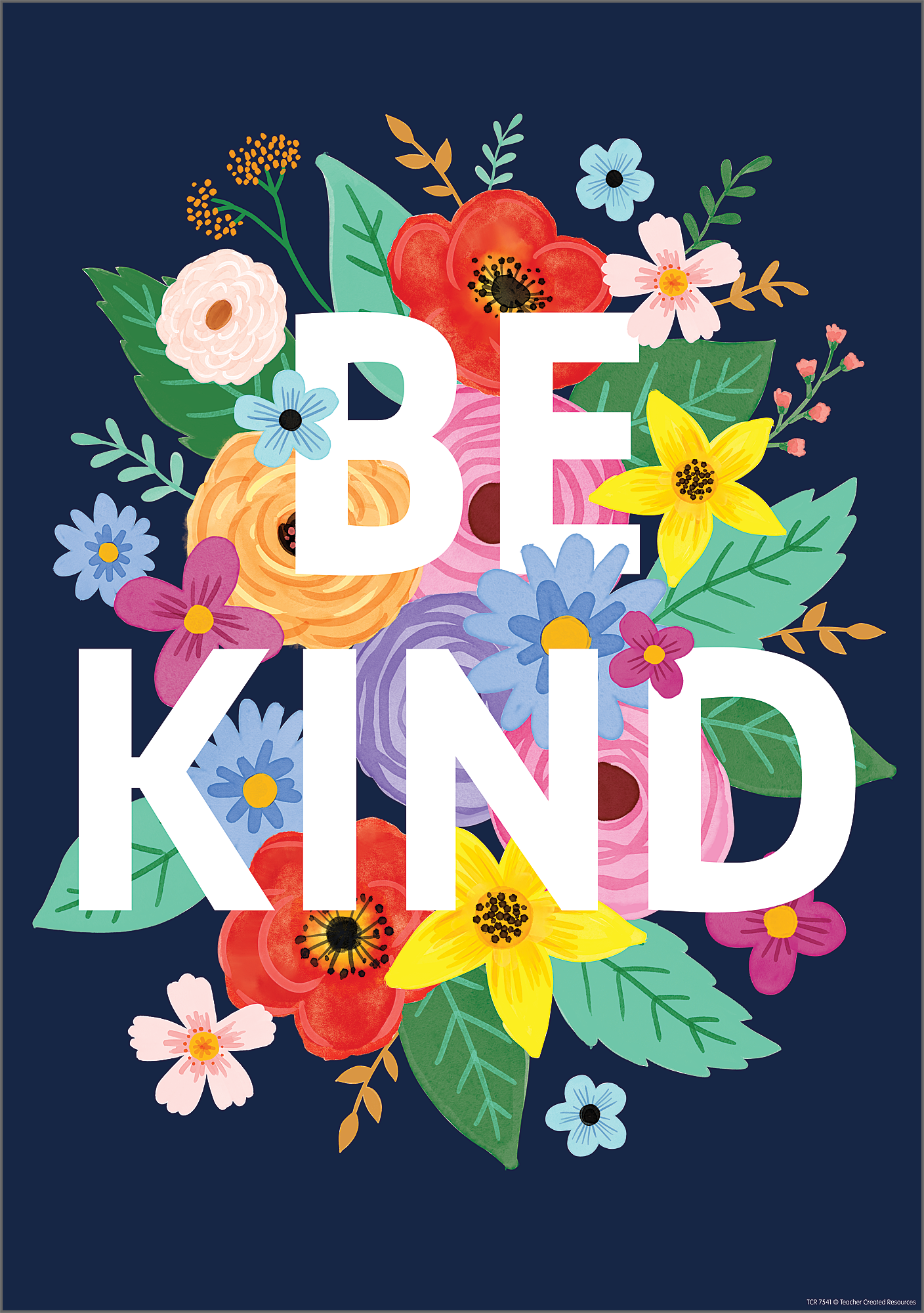 Wildflowers Be Kind Positive Poster