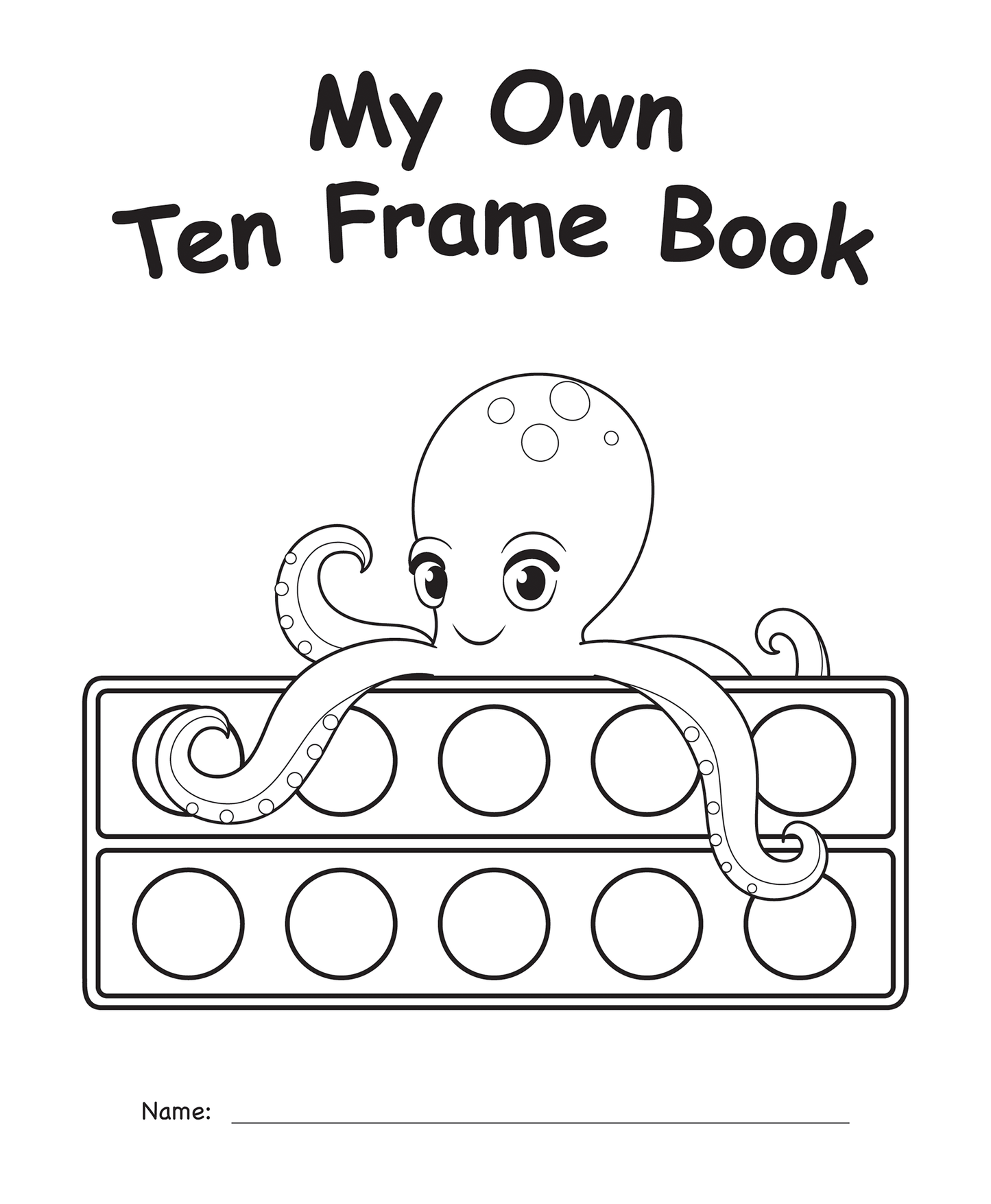 My Own Books™: My Ten Frame Book