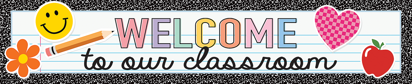 Cool for School Welcome to Our Classroom Banner