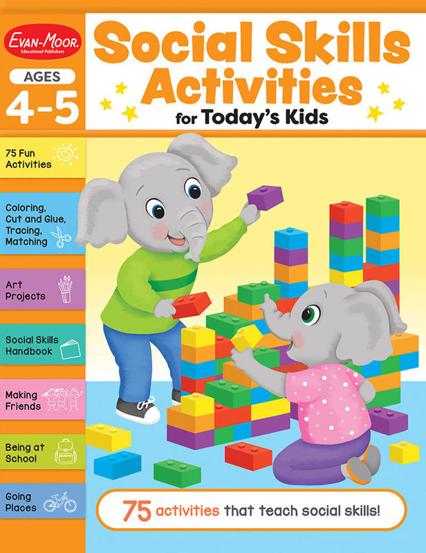 Social Skills Activities for Today’s Kids, Ages 4-5