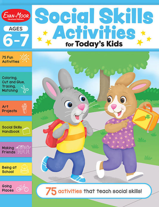 Social Skills Activities for Today’s Kids Workbook, Ages 6-7