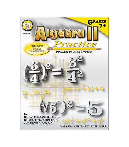 Algebra II Practice Grades 7+