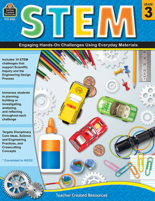 STEM: Engaging Hands-On Challenges Using Everyday Materials (Gr. 3)