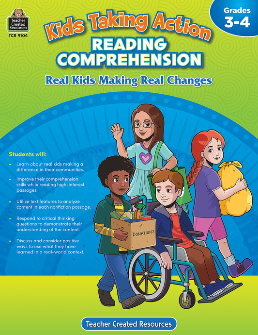 Kids Taking Action: Reading Comprehension (Gr. 3–4)