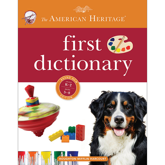 AMERICAN HERITAGE FIRST DICTIONARY