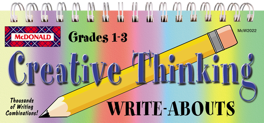 Creative Thinking Write-Abouts (Gr. 1–3)