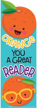 Orange You a Great Reader (Orange Scented Bookmark)